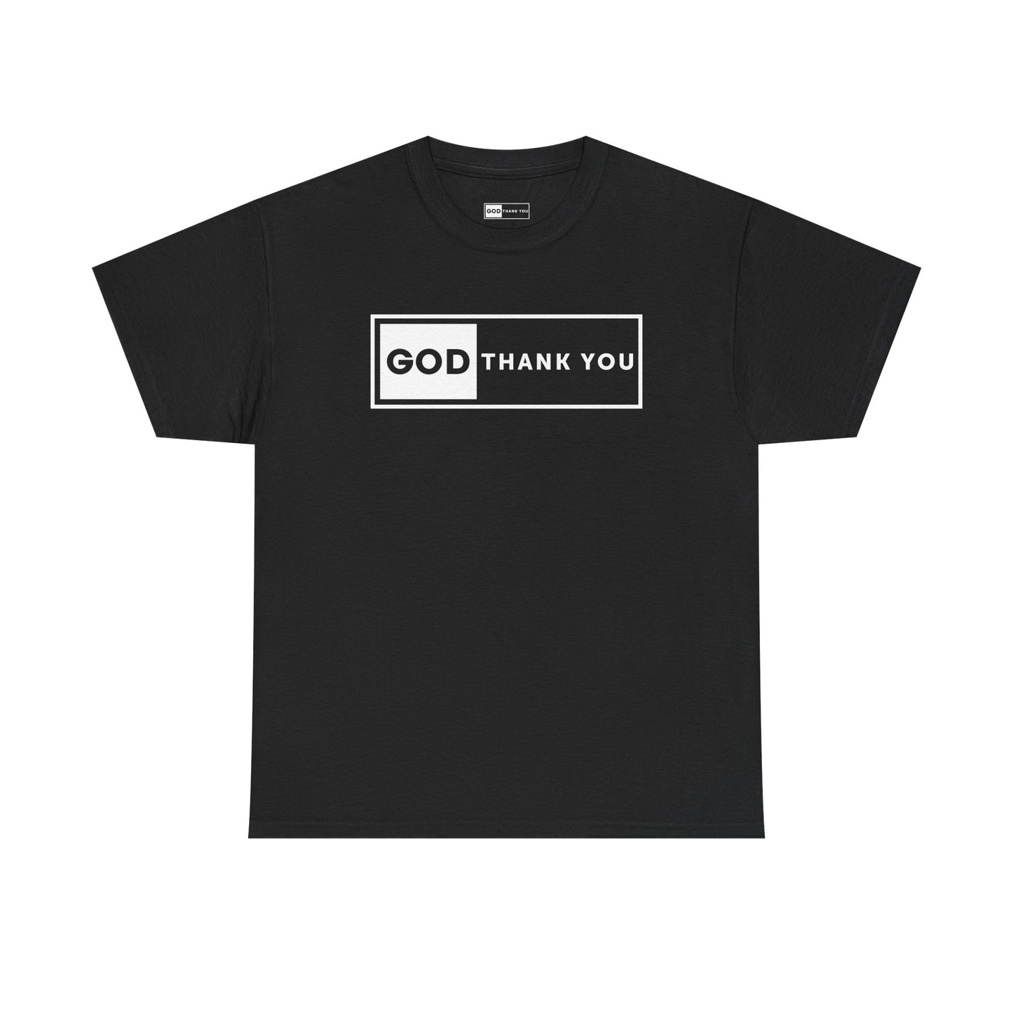 GOD Thank you T shirt