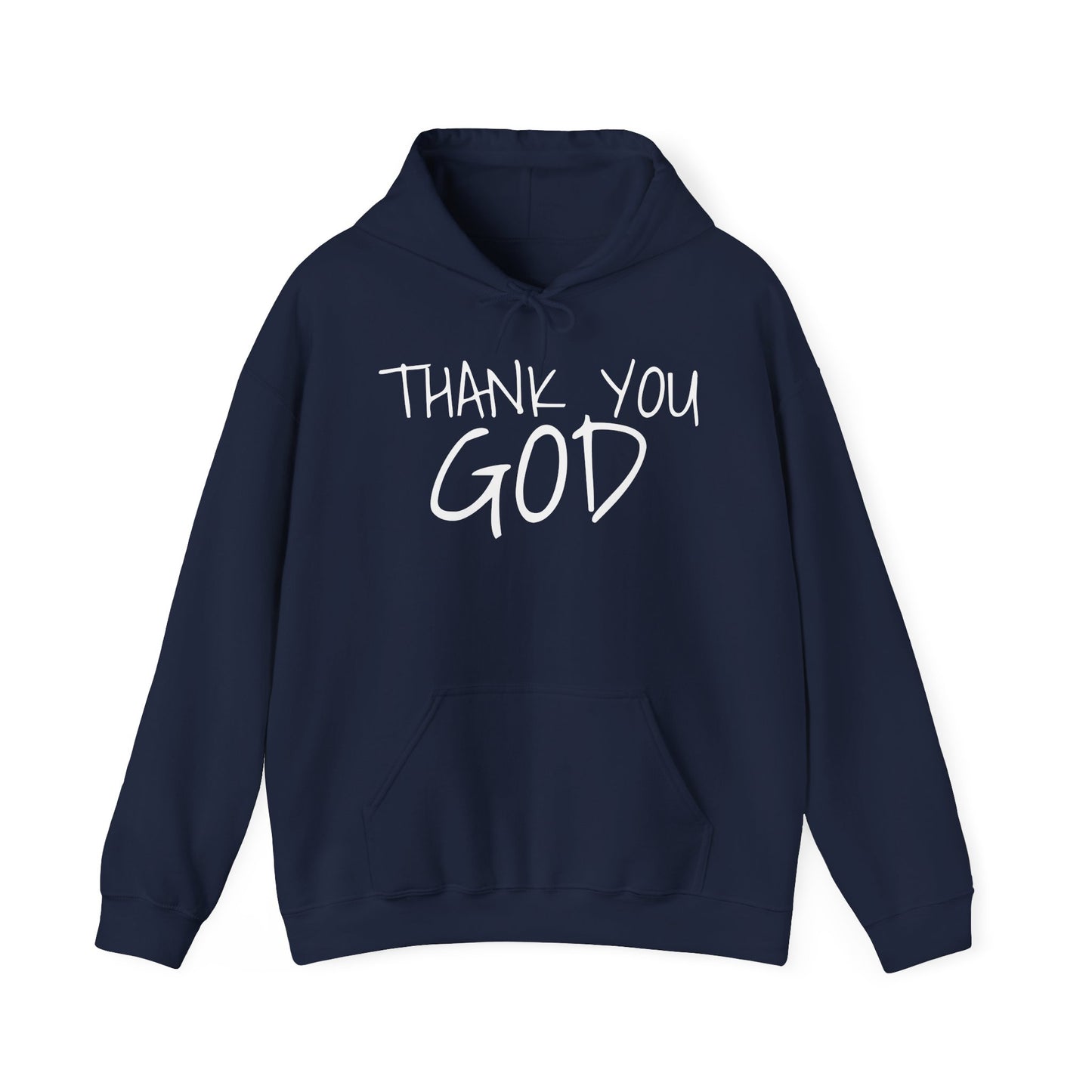 Thank you GOD Hoodie