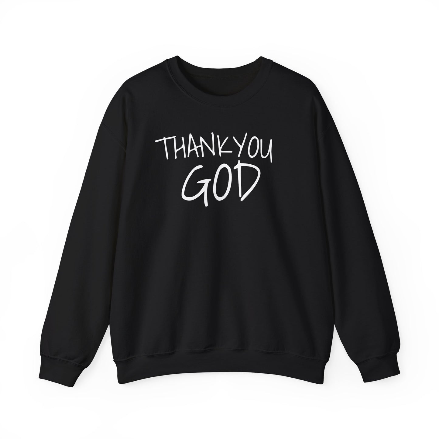Thank you GOD Crewneck