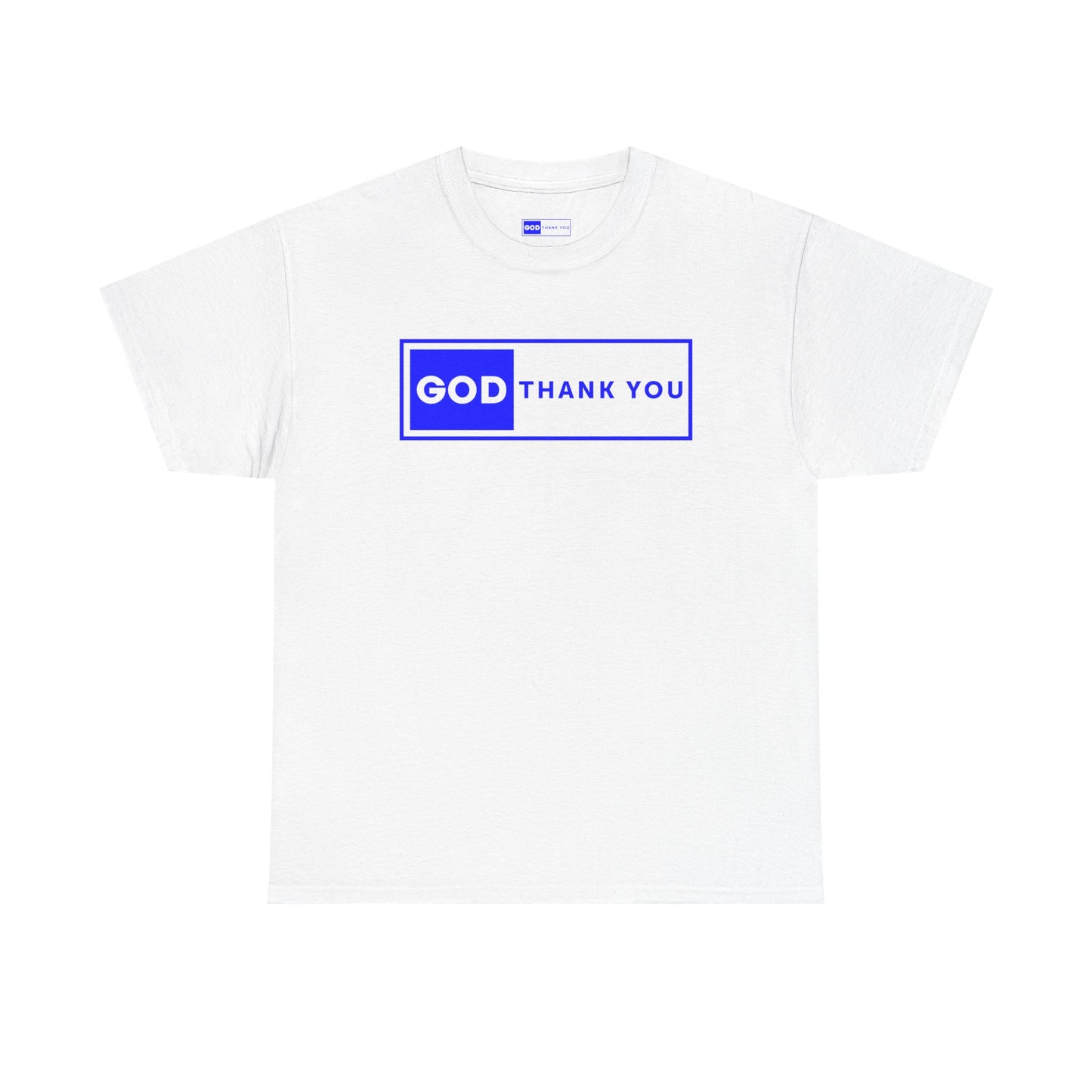GOD Thank you T shirt