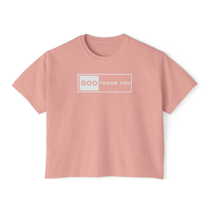 GOD Thank You Boxy Tee