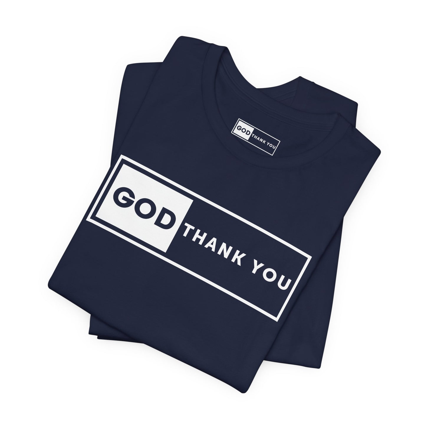 GOD Thank You Signature Tee