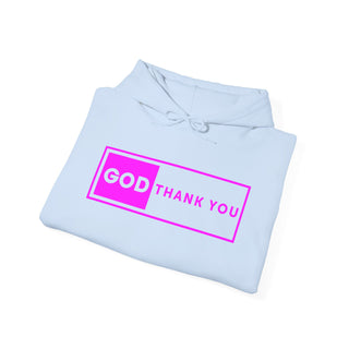 God Thank You Hooded Sweatshirt