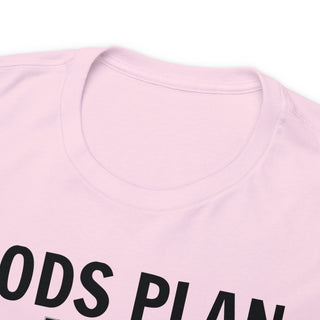 Gods Plan T shirt