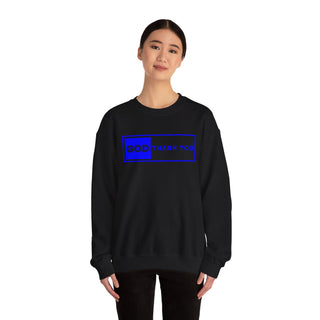 GOD Thank you Unisex Crewneck Sweatshirt