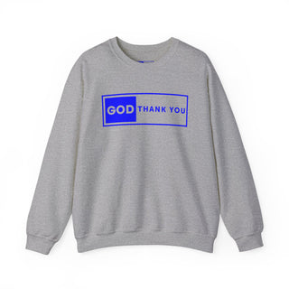 GOD Thank you Unisex Crewneck Sweatshirt