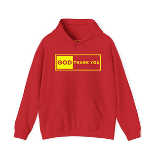 God Thank you Unisex Hooded Sweatshirt