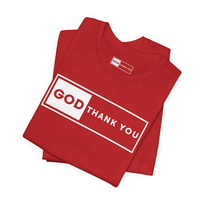 GOD Thank You Signature Tee