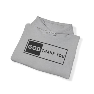 God Thank You Hooded Sweatshirt