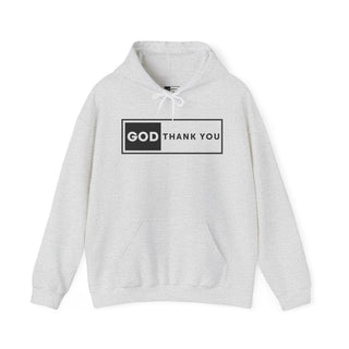 God Thank You Hooded Sweatshirt