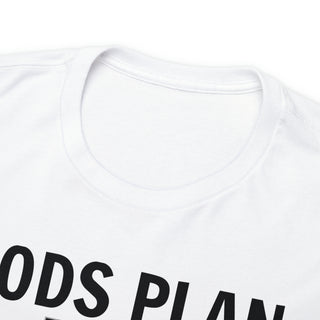 Gods Plan T shirt