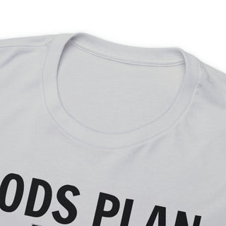 Gods Plan T shirt