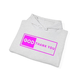 God Thank You Hooded Sweatshirt