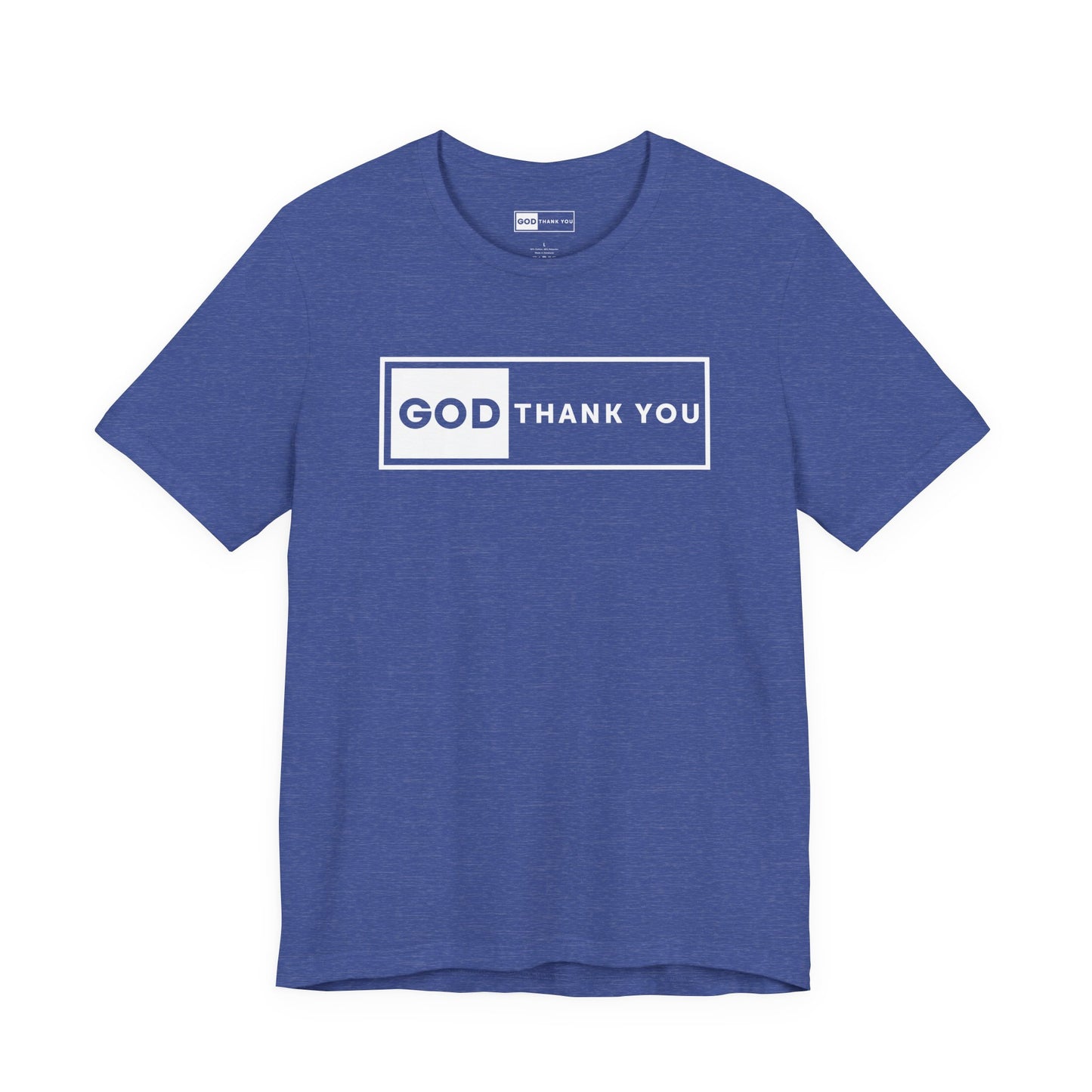 GOD Thank You Signature Tee